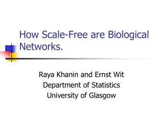 How Scale-Free are Biological Networks.