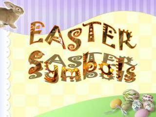 EASTER Symbols
