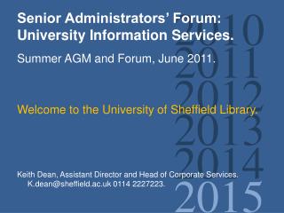 Senior Administrators’ Forum: University Information Services.