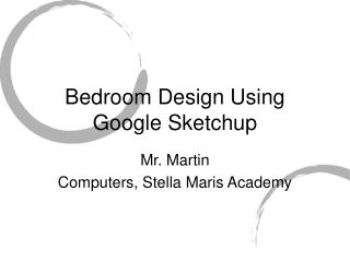 Bedroom Design Using Google Sketchup