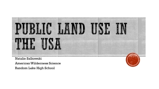 Public Land Use in the USA