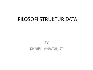FILOSOFI STRUKTUR DATA