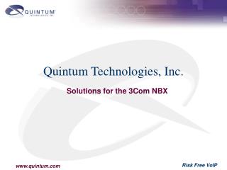 Quintum Technologies, Inc.