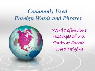 Commonly Used Foreign Words and Phrases