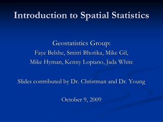 Introduction to Spatial Statistics