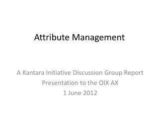Attribute Management