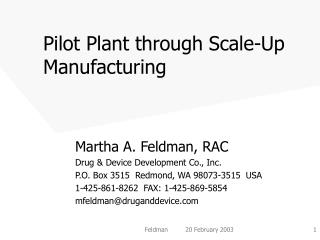 Pilot Plant through Scale-Up Manufacturing