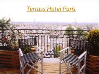 Terrass Hotel Paris