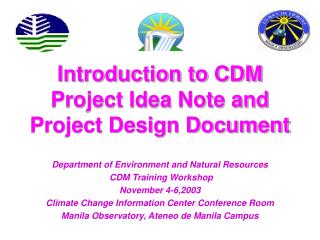 Introduction to CDM Project Idea Note and Project Design Document