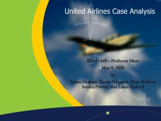 United Airlines Case Analysis