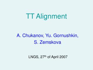 TT Alignment