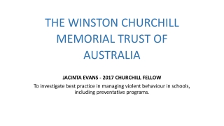 THE WINSTON CHURCHILL MEMORIAL TRUST OF AUSTRALIA