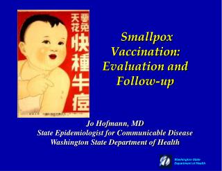Smallpox Vaccination: Evaluation and Follow-up