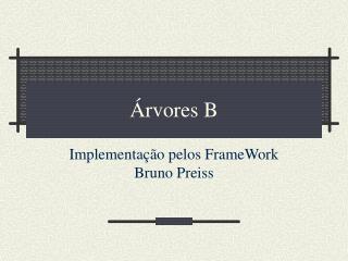 PPT - Árvores B PowerPoint Presentation, Free Download - ID:3470201