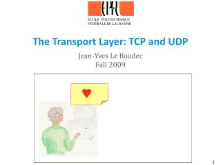 The Transport Layer: TCP and UDP