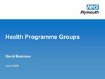 Health Programme Groups David Bearman