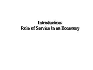 Introduction: Role of Service in an Economy