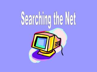 Searching the Net