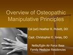 Overview of Osteopathic Manipulative Principles