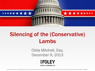 Silencing of the (Conservative) Lambs