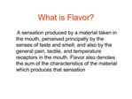 What is Flavor