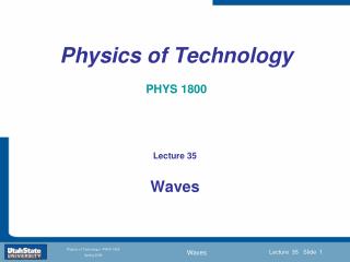 Physics of Technology PHYS 1800