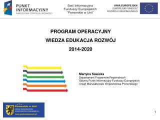 PPT - PROGRAM OPERACYJNY WIEDZA EDUKACJA ROZWÓJ 2014-2020 PowerPoint ...