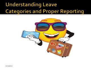 Understanding Leave Categories and Proper Reporting