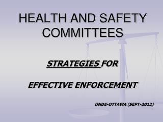 HEALTH AND SAFETY COMMITTEES