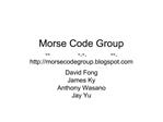 Morse Code Group -- -.-. --. http: