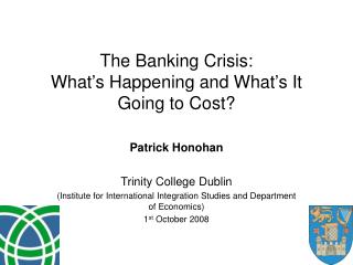 The Banking Crisis: What’s Happening and What’s It Going to Cost?