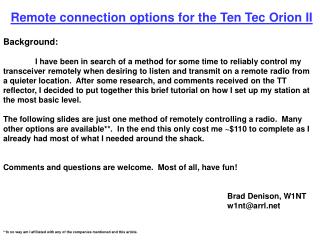 Remote connection options for the Ten Tec Orion II