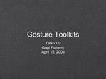 Gesture Toolkits