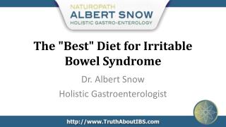 The "Best" Diet for Irritable Bowel Syndrome