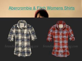 Abercrombie and Fitch Womens Shirts at great price