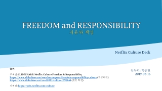 FREEDOM and RESPONSIBILITY 자유와 책임