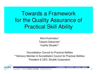 Towards a Framework for the Quality Assurance of Practical Skill Ability