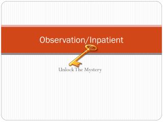 Observation/Inpatient