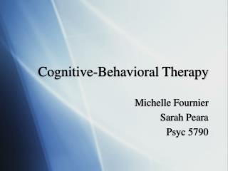 Cognitive-Behavioral Therapy