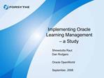 Implementing Oracle Learning Management a Study