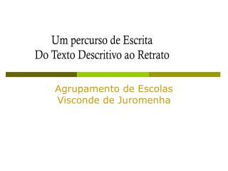 Agrupamento de Escolas Visconde de Juromenha