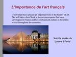 Limportance de lart fran ais