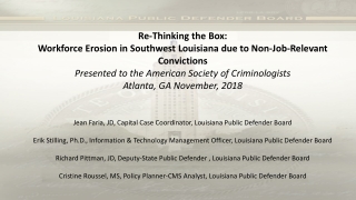 Re-Thinking the Box: Workforce Erosion in Southwest Louisiana due to Non-Job-Relevant Convictions