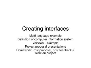 Creating interfaces
