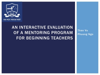 An interactive evaluation of a mentoring program for beginning teachers