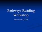 Pathways Reading Workshop