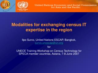 Modalities for exchanging census IT expertise in the region