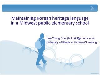 Maintaining Korean heritage language in a Midwest public elementary school
