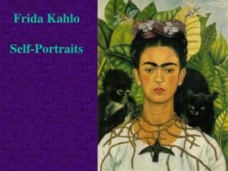 Frida Kahlo Self-Portraits
