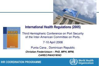 Christian Frederickson – PhD, MPH, MPM, CAREC/PAHO/WHO